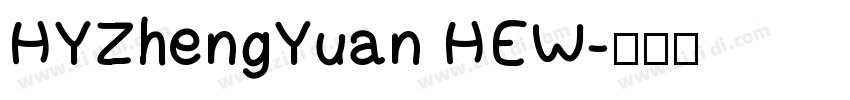 HYZhengYuan HEW字体转换